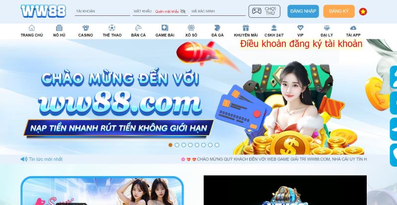 Điều khoản đăng ký chơi cược tại nhà cái WW88 